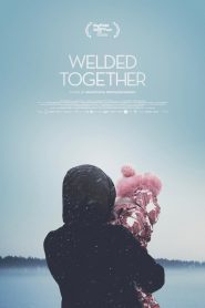 Welded Together
