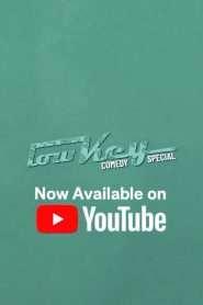 LowKey Comedy Special