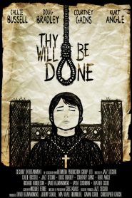 Thy Will Be Done