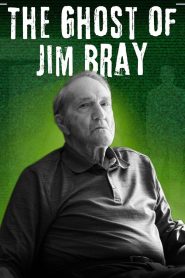 The Ghost of Jim Bray