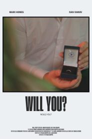 Will You?