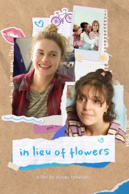 In Lieu of Flowers